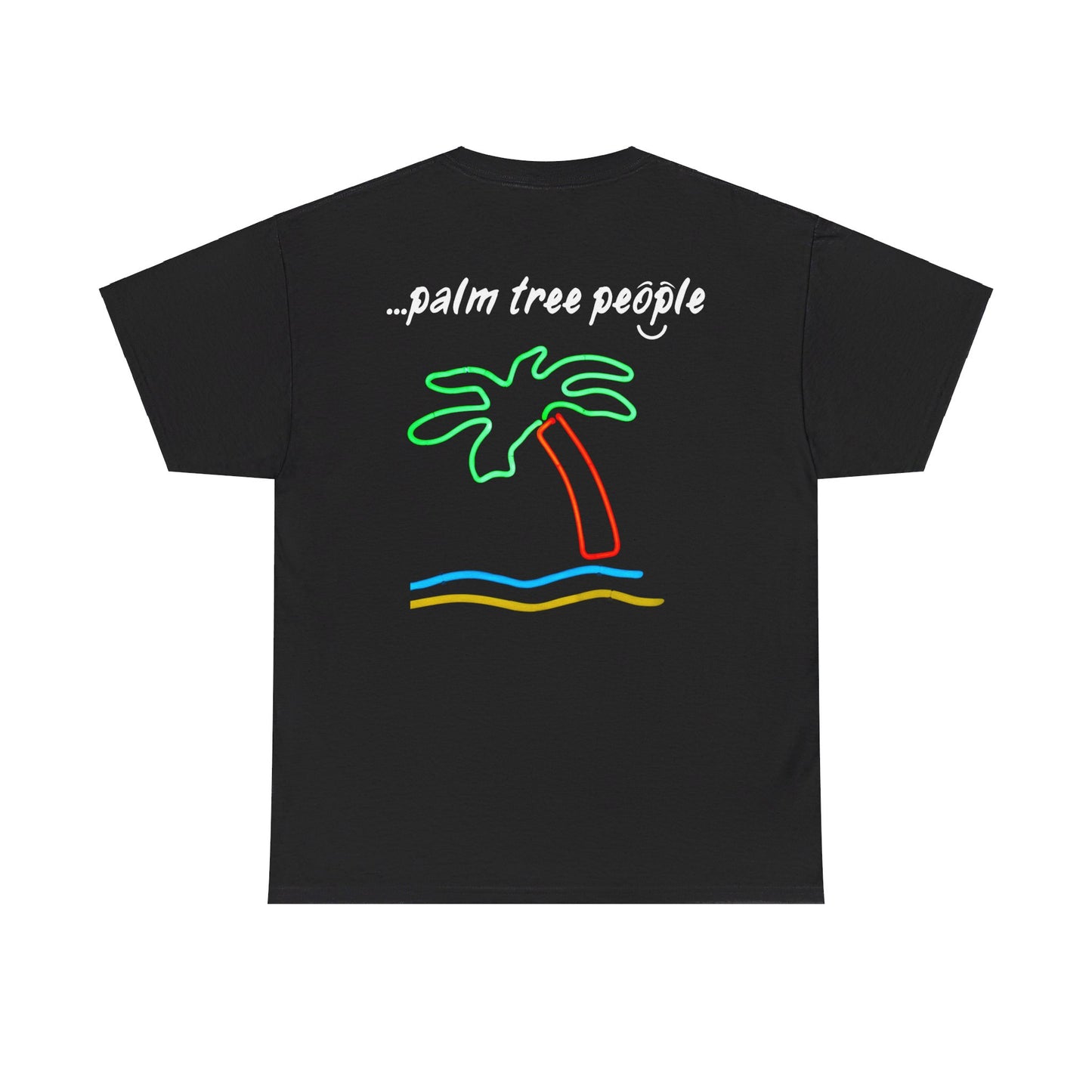 'I am...palm tree people'. - Unisex Heavy Cotton Tee