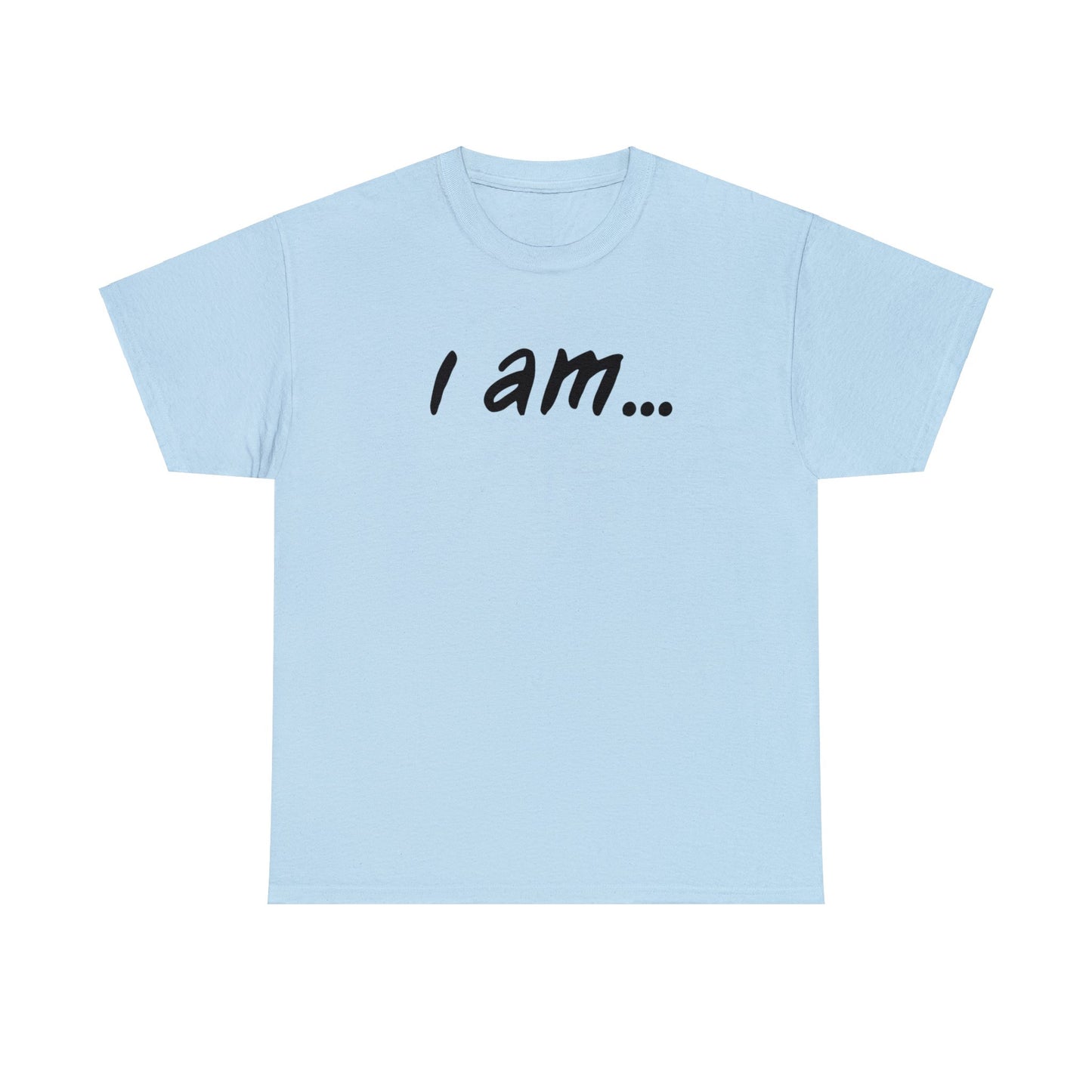 'I am...barefoot people. Unisex Heavy Cotton Tee'