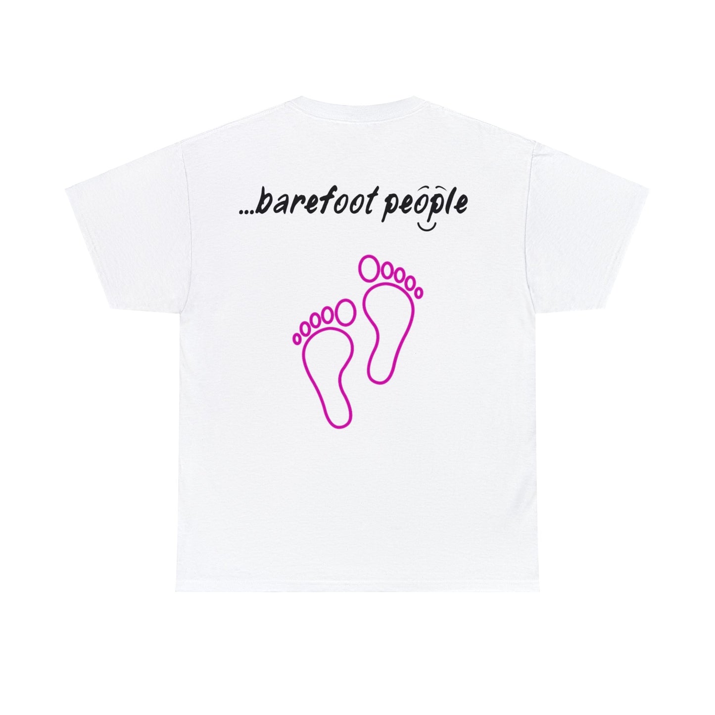 'I am...barefoot people. Unisex Heavy Cotton Tee'