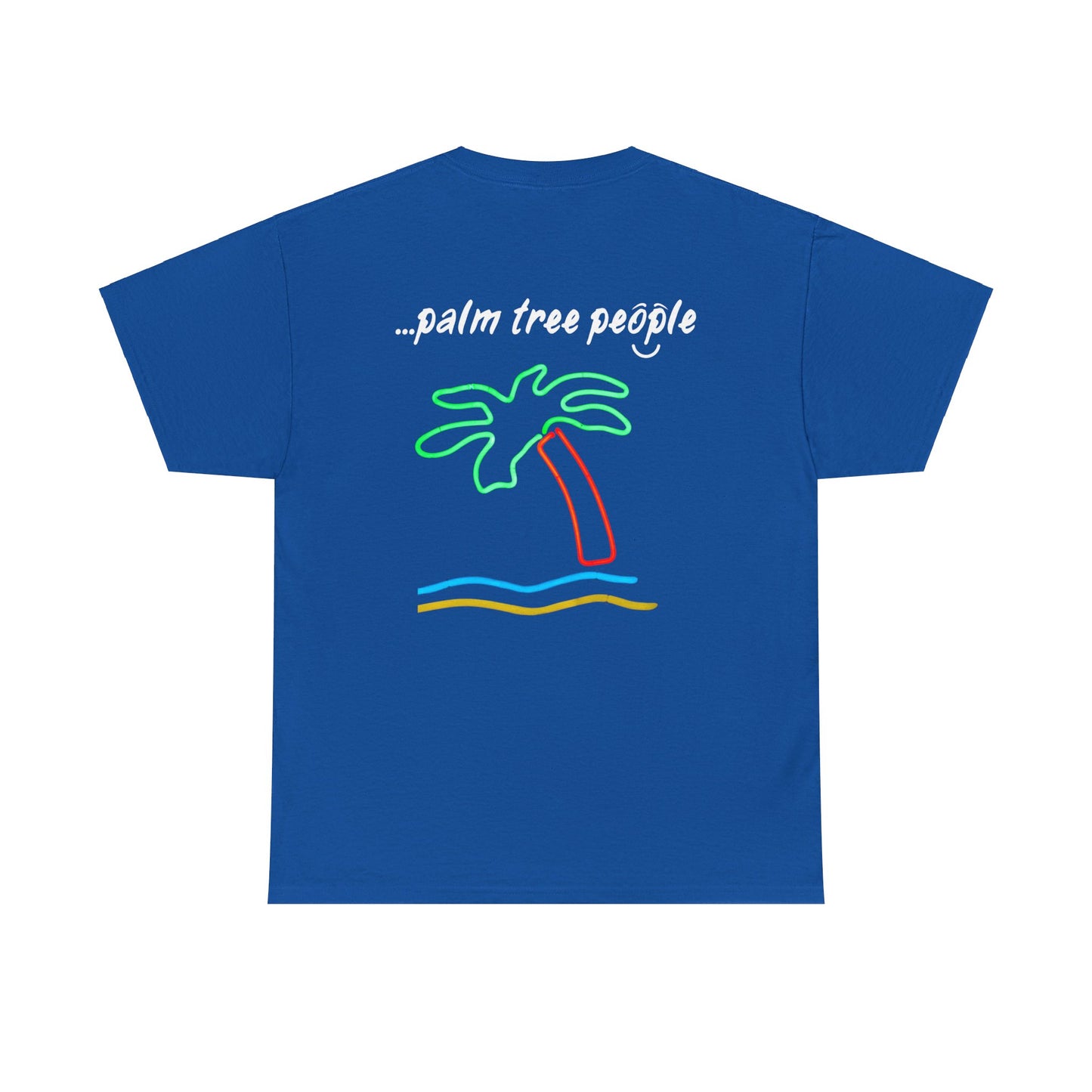 'I am...palm tree people'. - Unisex Heavy Cotton Tee