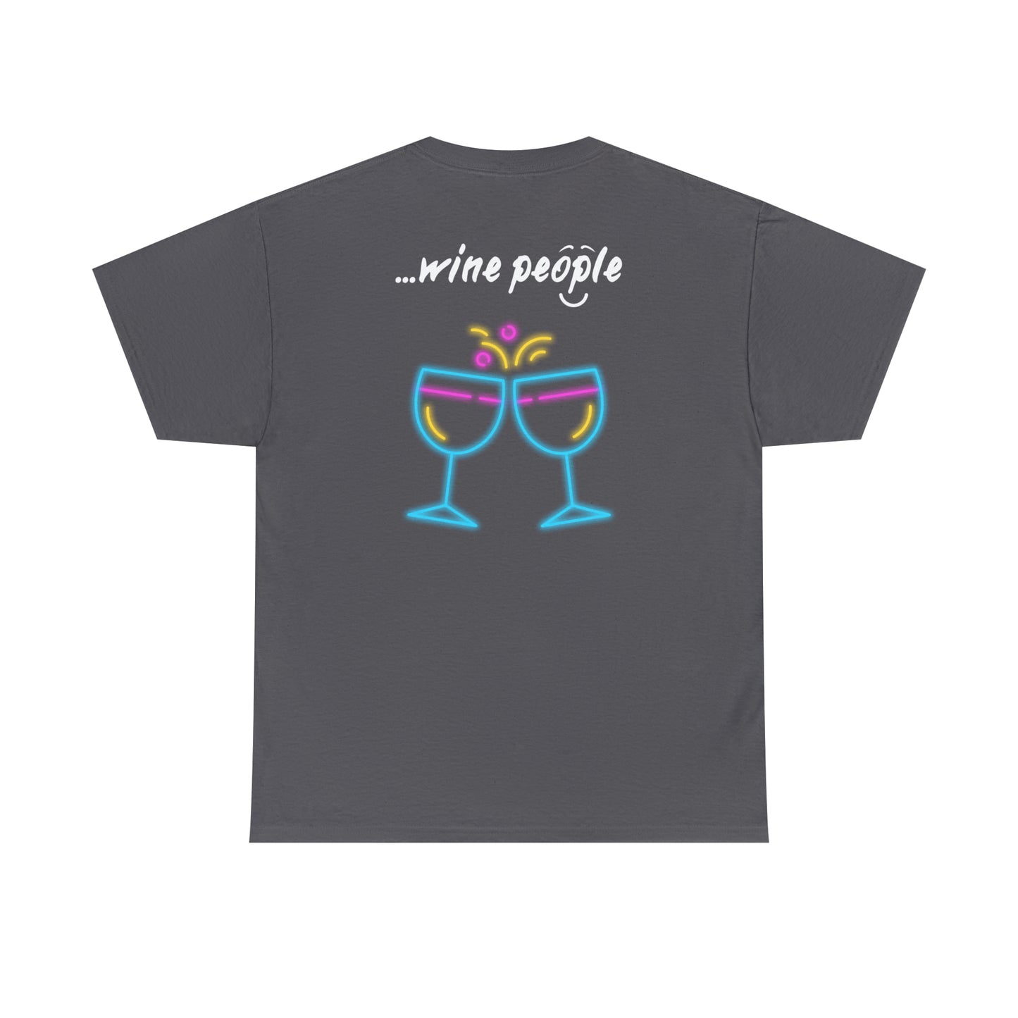 i am...wine people" Unisex Heavy Cotton Tee
