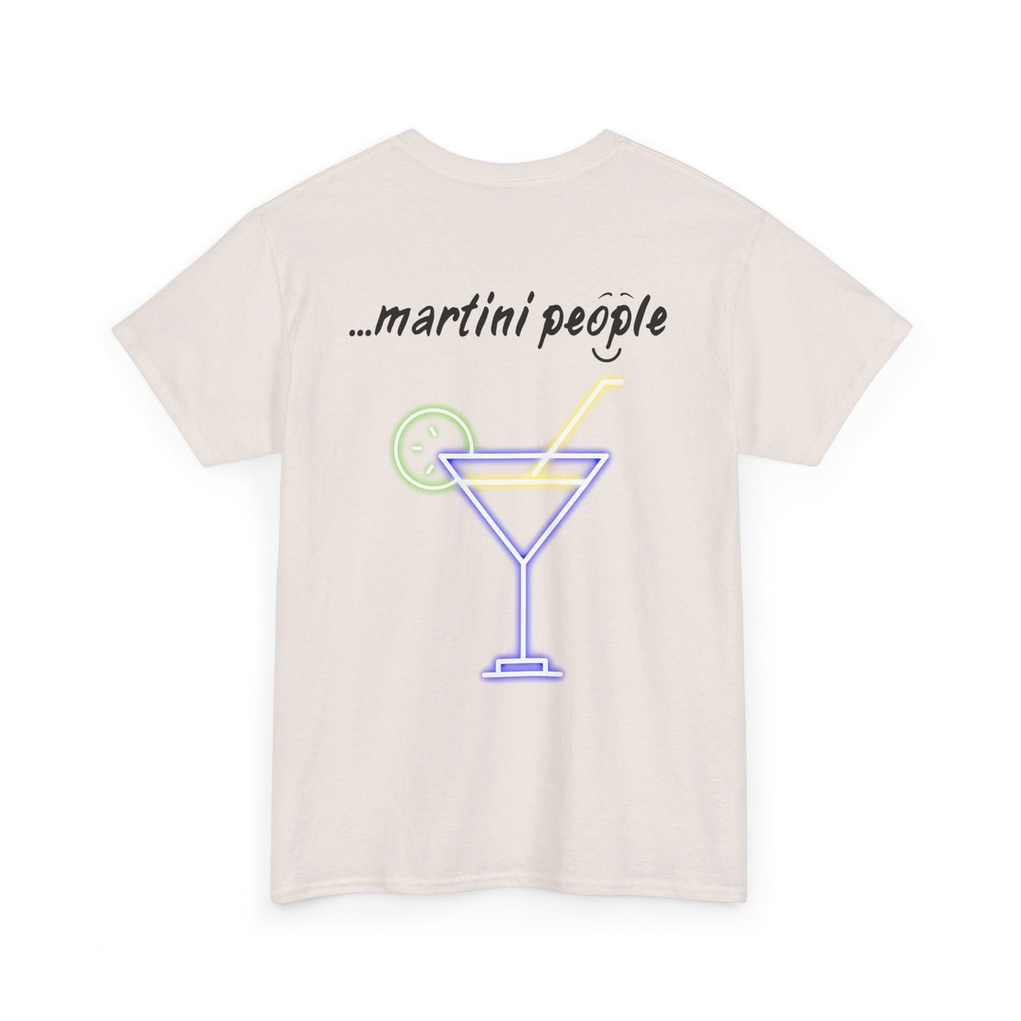 'i am...martini people' - Unisex Heavy Cotton Tee Martini