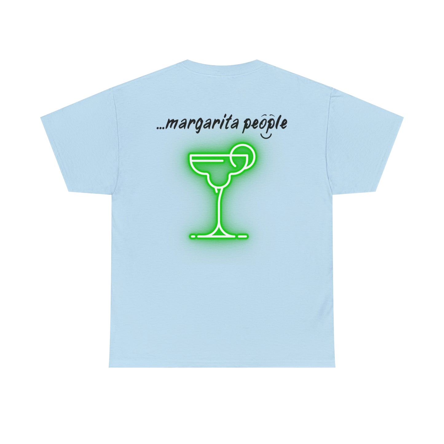 "i am...margarita people" Unisex Heavy Cotton Tee