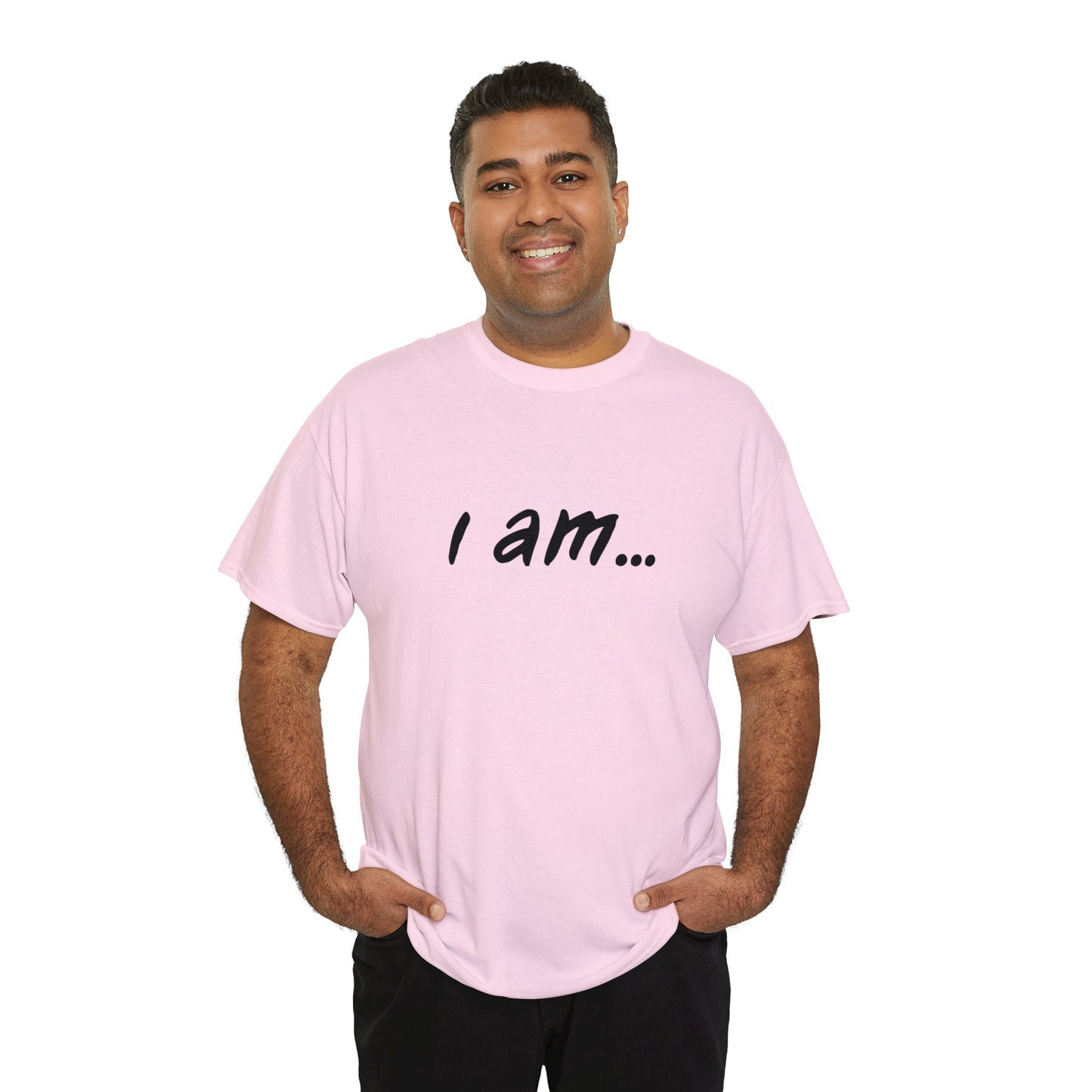 I am...actor people. Unisex Heavy Cotton Tee